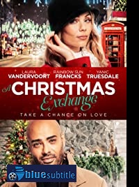 دانلود کامل زیرنویس فارسی فیلم A Christmas Exchange 2020