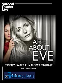 دانلود کامل زیرنویس فارسی فیلم All About Eve 2019