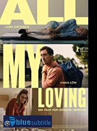 دانلود کامل زیرنویس فارسی فیلم All My Loving 2019
