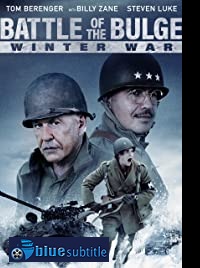 دانلود کامل زیرنویس فارسی فیلم Battle of the Bulge: Winter War 2020