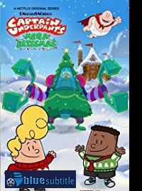 دانلود کامل زیرنویس فارسی انیمیشن Captain Underpants: Mega Blissmas 2020
