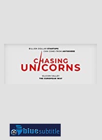 دانلود کامل زیرنویس فارسی فیلم Chasing Unicorns 2019