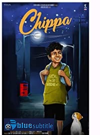 دانلود کامل زیرنویس فارسی فیلم Chippa 2019