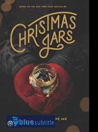 دانلود کامل زیرنویس فارسی فیلم Christmas Jars 2019