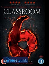 دانلود کامل زیرنویس فارسی فیلم Classroom 6 2015