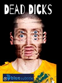 دانلود کامل زیرنویس فارسی فیلم Dead Dicks 2019