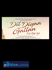 دانلود کامل زیرنویس فارسی فیلم Dil Diyan Gallan 2019