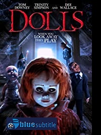 دانلود کامل زیرنویس فارسی فیلم Dolls 2019