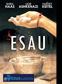 دانلود کامل زیرنویس فارسی فیلم Esau 2019
