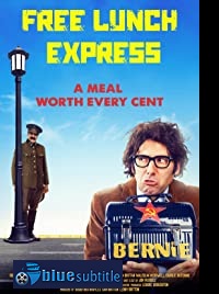 دانلود کامل زیرنویس فارسی فیلم Free Lunch Express 2020