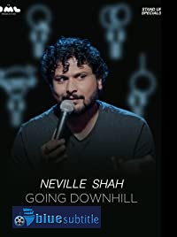 دانلود کامل زیرنویس فارسی فیلم Going Downhill by Neville Shah 2019