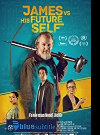 دانلود کامل زیرنویس فارسی فیلم James vs. His Future Self 2019