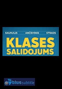 دانلود کامل زیرنویس فارسی فیلم Klases Salidojums 2019