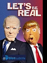 دانلود کامل زیرنویس فارسی فیلم Let’s Be Real 2020