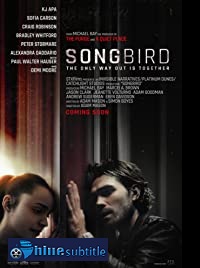 دانلود کامل زیرنویس فارسی فیلم Songbird 2020