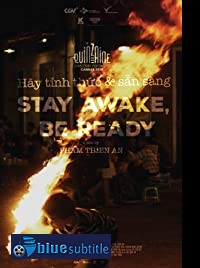 دانلود کامل زیرنویس فارسی فیلم Stay Awake, Be Ready 2019