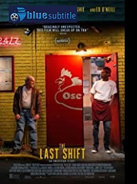 دانلود کامل زیرنویس فارسی فیلم The Last Shift 2020