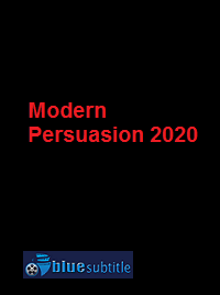 دانلود کامل زیرنویس فارسی فیلم Modern Persuasion 2020