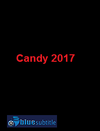 دانلود کامل زیرنویس فارسی فیلم Candy 2017