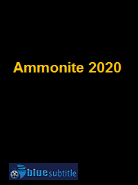 دانلود کامل زیرنویس فارسی فیلم Ammonite 2020