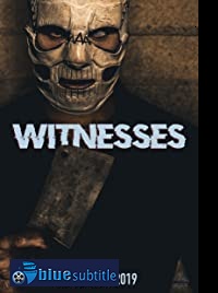 دانلود کامل زیرنویس فارسی فیلم Witnesses 2019