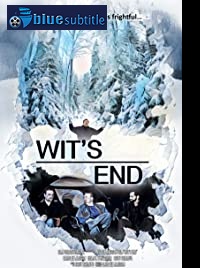 دانلود کامل زیرنویس فارسی فیلم Wit’s End 2020