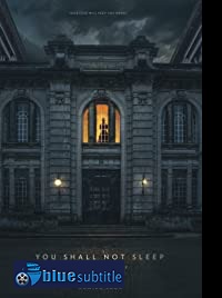 دانلود کامل زیرنویس فارسی فیلم You Shall Not Sleep 2018