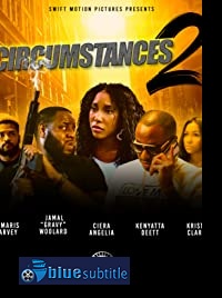 دانلود کامل زیرنویس فارسی فیلم Circumstances 2: The Chase 2020