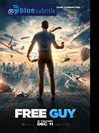 دانلود کامل زیرنویس فارسی فیلم Free Guy 2021