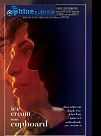 دانلود کامل زیرنویس فارسی فیلم Ice Cream in the Cupboard 2019