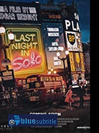 ?دانلود کامل زیرنویس فارسی فیلم ?Last Night in Soho 2021?