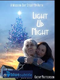 دانلود کامل زیرنویس فارسی فیلم Light Up Night 2020