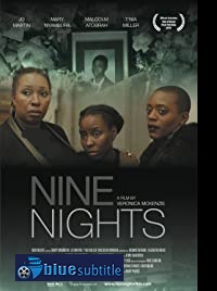 دانلود کامل زیرنویس فارسی فیلم Nine Nights 2019
