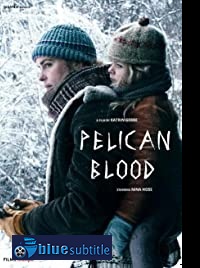 دانلود کامل زیرنویس فارسی فیلم Pelican Blood 2019