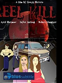 دانلود کامل زیرنویس فارسی فیلم Reel Killz 2018