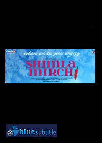 دانلود کامل زیرنویس فارسی فیلم Shimla Mirchi 2020