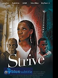 دانلود کامل زیرنویس فارسی فیلم Strive 2019