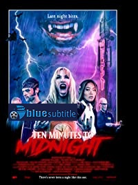 دانلود کامل زیرنویس فارسی فیلم Ten Minutes to Midnight 2020