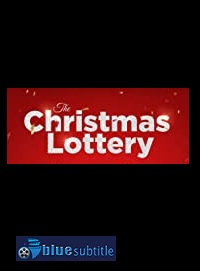 دانلود کامل زیرنویس فارسی فیلم The Christmas Lottery 2020