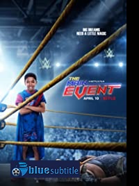 دانلود کامل زیرنویس فارسی فیلم The Main Event 2020
