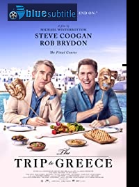 دانلود کامل زیرنویس فارسی فیلم The Trip to Greece 2020