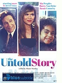 دانلود کامل زیرنویس فارسی فیلم The Untold Story 2019