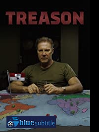 دانلود کامل زیرنویس فارسی فیلم Treason 2020