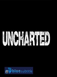 دانلود کامل زیرنویس فارسی فیلم Uncharted 2021