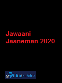 دانلود کامل زیرنویس فارسی فیلم Jawaani Jaaneman 2020
