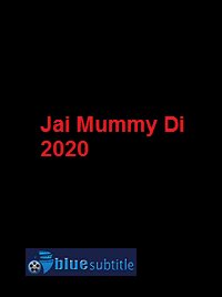 دانلود کامل زیرنویس فارسی فیلم Jai Mummy Di 2020