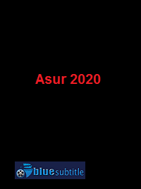 دانلود کامل زیرنویس فارسی فیلم Asur 2020
