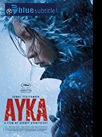 دانلود کامل زیرنویس فارسی فیلم Ayka 2018