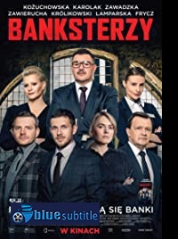 دانلود کامل زیرنویس فارسی فیلم Banksters 2020
