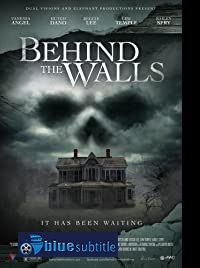 دانلود کامل زیرنویس فارسی فیلم Behind the Walls 2018